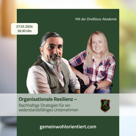 Banner Webinar mit der Dreiflüsse Akademie: Organisationale Resilienz – nachhaltig stark bleiben